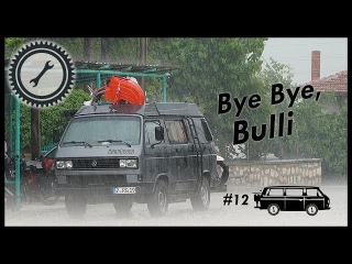 Bye Bye, Bulli! - inkl. Bus Roomtour - 2RadGeber Simson Reise #12