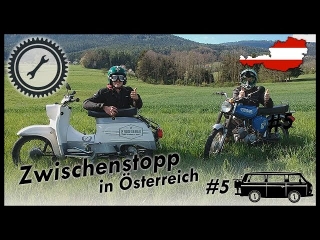 2RadGeber Simson Reise #5 - Kurzer Zwischenstopp in Österreich