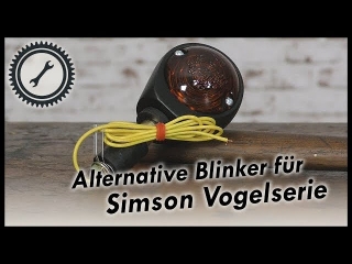 Alternative Blinker für die Simson Vogelserie - Schwalbe KR51, SR4 Simson Tutorial